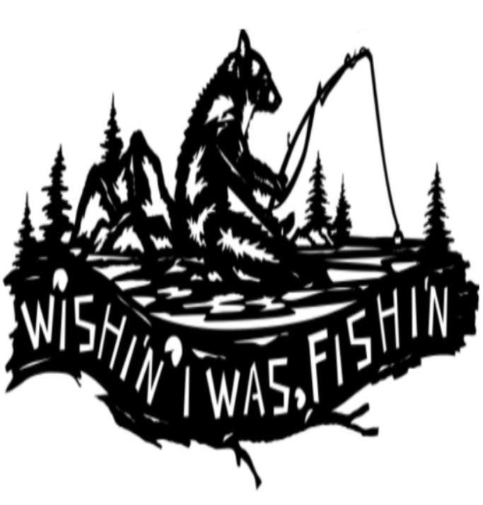 Wishin I was Fishin